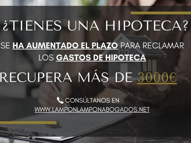 Ampliado el Plazo de Reclamación de los Gastos de tu Hipoteca